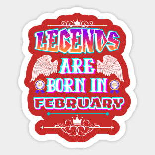 Leyendas Nacen en Febrero Sticker